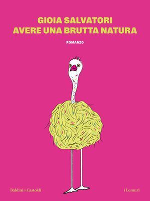 cover image of Avere una brutta natura